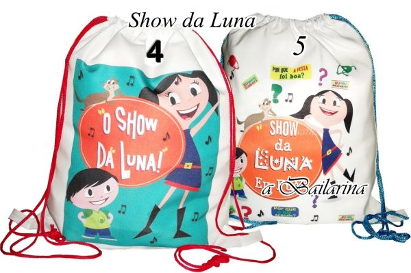 Show da Luna - Brinde Mochilinha 25x30