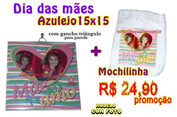 Dia Mães-Azulejo 15x15 com foto -KIT